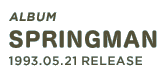 Album「SPRINGMAN」