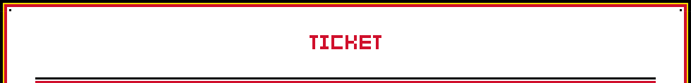 TICKET