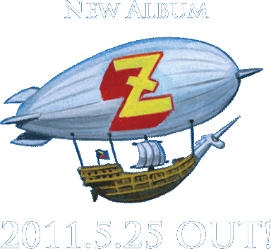 NEW ALBUM 「Z」 2011.5.25 OUT!